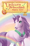 Unicorn Princesses 4: Prism's Paint - Paperback