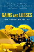 Gains and Losses: How Protestors Win and Lose - Paperback