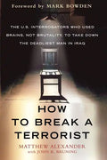 How to Break a Terrorist - Paperback