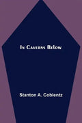 In Caverns Below - Paperback