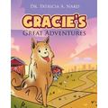 Gracie's Great Adventures - Paperback