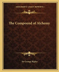 The Compound of Alchemy - Paperback