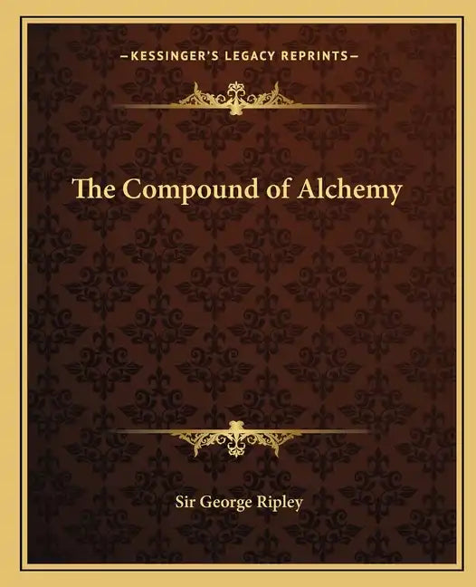 The Compound of Alchemy - Paperback