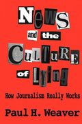 News and Culture of Lying - Paperback