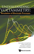Understanding Voltammetry: Simulation of Electrode Processes (Second Edition) - Hardcover
