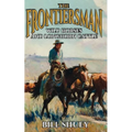 The Frontiersman: Wild Horses and Longhorn Cattle - Paperback