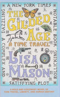 The Gilded Age: A Time Travel - Paperback