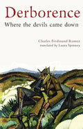 Derborence: Where the devils came down - Paperback