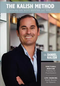 The Kalish Method: Healing the Body, Mapping the Mind - Paperback