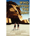 Who Moved the Sun? a Twin Remembers - Paperback