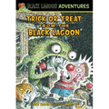 Trick or Treat from the Black Lagoon - Library Binding
