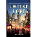 The Light of Love: Henry's Journey - Paperback