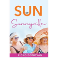 Sun of Sunnyville - Paperback