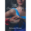 The Original Wife - Paperback