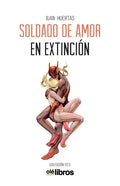 Soldado de amor en extinción - Paperback