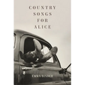 Country Songs for Alice - Paperback