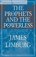 The Prophets and the Powerless - Paperback