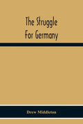 The Struggle For Germany - Paperback