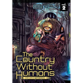 The Country Without Humans Vol. 2 - Paperback