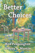 Better Choices - Paperback