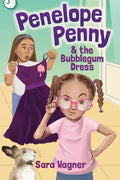 Penelope Penny and the Bubblegum Dress - Paperback