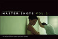 Master Shots Vol 2: Shooting Great Dialogue Scenes - Paperback