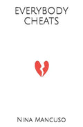 Everybody Cheats - Paperback