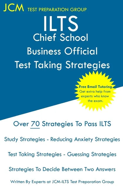 ILTS Chief School Business Official - Test Taking Strategies - Paperback