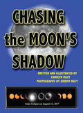 Chasing the Moon's Shadow - Hardcover