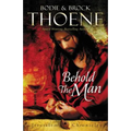 Behold the Man Softcover - Paperback
