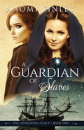 A Guardian of Slaves - Paperback