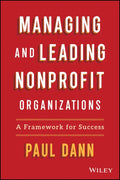 Managing and Leading Nonprofit Organizations: A Framework for Success - Hardcover