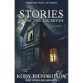 Stories From The Archives: Volume 1 - Paperback