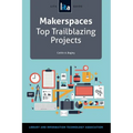 Makerspaces - Paperback
