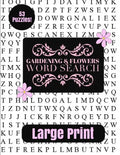 Gardening & Flowers Large Print Word Search - Paperback