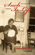 Such Is Life: A Memoir - Paperback