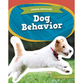 Dog Behavior - Library Binding