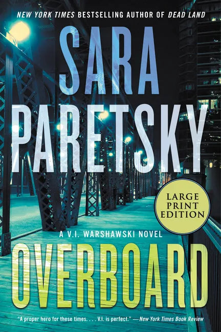 Overboard: A V.I. Warshawski Novel - Paperback