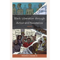 Black Liberation through Action and Resistance: Move - Paperback