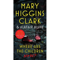 Where Are the Children Now? - Paperback