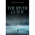 The River Guide - Paperback