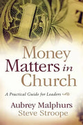 Money Matters in Church: A Practical Guide for Leaders - Paperback
