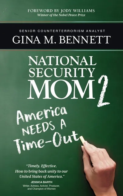 America Needs A Time-Out: National Security Mom 2 - Paperback