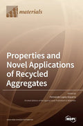 Properties and Novel Applications of Recycled Aggregates - Hardcover