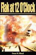 Flak at 12 O'Clock - Paperback