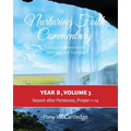 Nurturing Faith Commentary, Year B, Volume 3: Lectionary Resource for Preaching and Teaching-Season after Pentecost: Proper 1-14 - Paperback