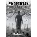 The Mortician - Paperback
