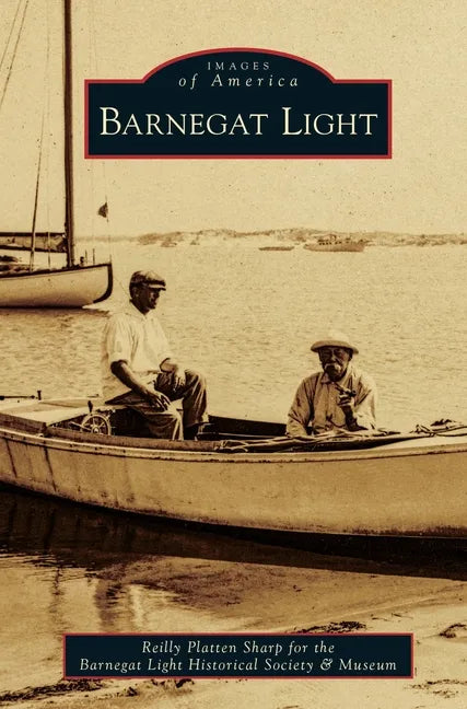 Barnegat Light - Hardcover