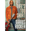 Life's Too Short: A Memoir - Hardcover
