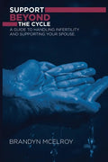 Support Beyond the Cycle - Paperback